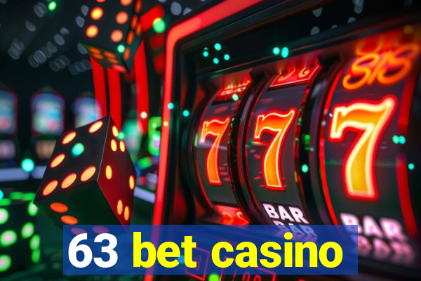 63 bet casino